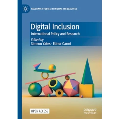 Afbeelding van Palgrave Studies in Digital Inequalities Inclusion