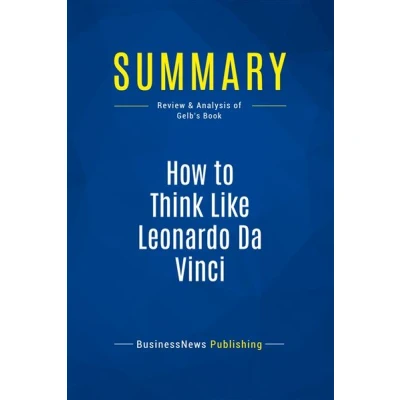 Image de Summary: How to Think Like Leonardo Da Vinci