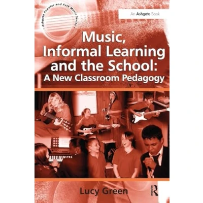 Afbeelding van Music Informal Learning &amp; The School