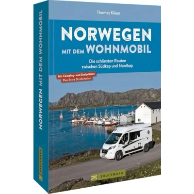 Afbeelding van Norwegen mit dem Wohnmobil Die schönsten Routen zwischen Südkap und Nordkap