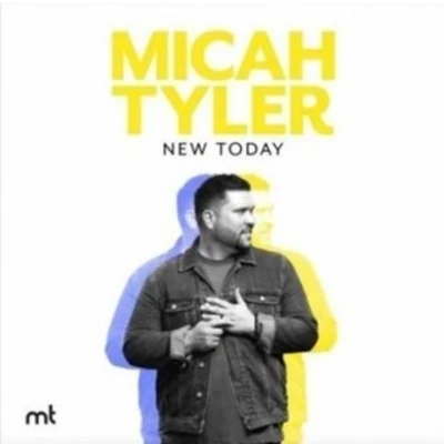 Afbeelding van Micah Tyler New Today (CD)
