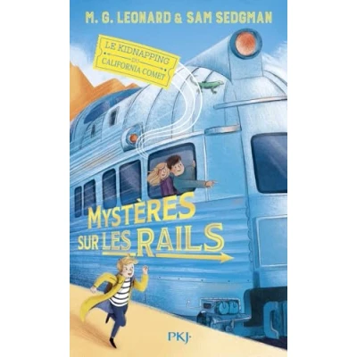 Afbeelding van MYSTERES SUR LES RAILS,2:LE KIDNAPPING DU CALIFORNIA COMET