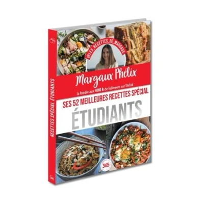 Image de Margaux Phélix Ses 52 meilleures recettes spécial étudiants simples et gourmandes