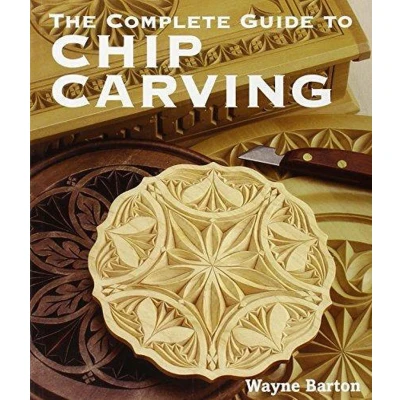 Afbeelding van Complete Guide To Chip Carving