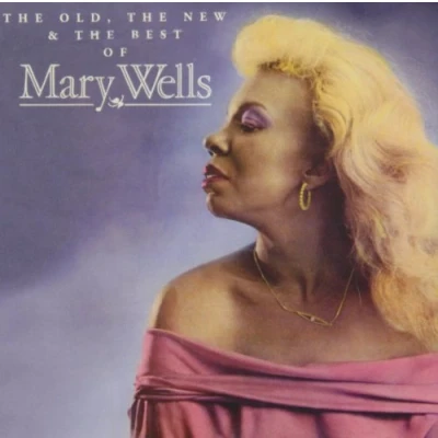 Afbeelding van Old The New &amp; Best Of Mary Wells