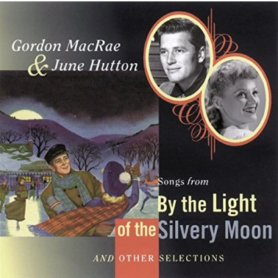 Afbeelding van Songs From By The Light Of Silvery Moon