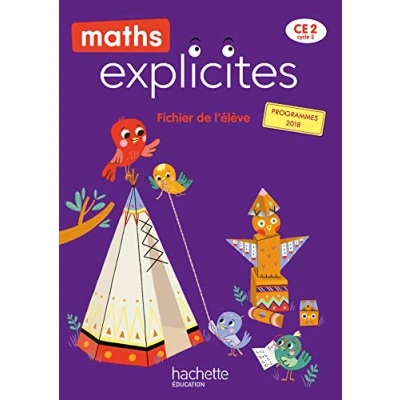 Afbeelding van Maths explicites CE2 Fichier de l&#039;eleve