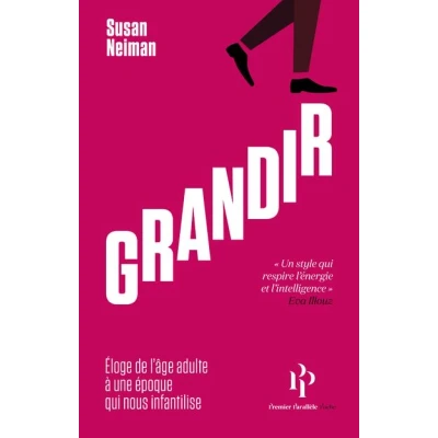 Image de Grandir Éloge de l&#039;âge adulte à une époque qui nous infantilise
