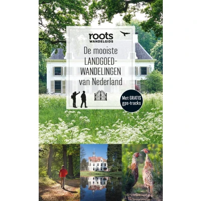 Afbeelding van De mooiste landgoedwandelingen van Nederland