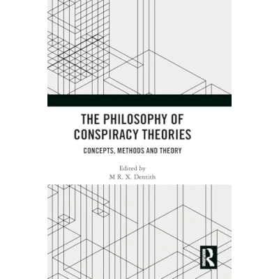 Afbeelding van The Philosophy of Conspiracy Theories