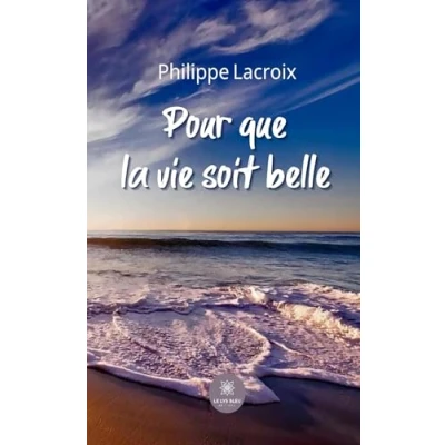Afbeelding van Pour que la vie soit belle