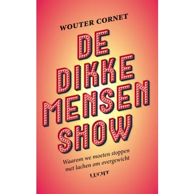Afbeelding van De dikke mensenshow