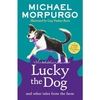 Afbeelding van A Farms for City Children Book Lucky the Dog and Other Tales from Farm