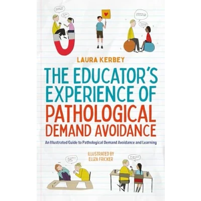 Afbeelding van The Educator’s Experience of Pathological Demand Avoidance
