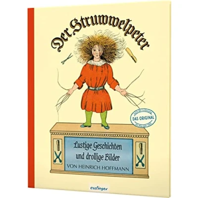 Afbeelding van Der Struwwelpeter: Lustige Geschichten und drollige Bilder
