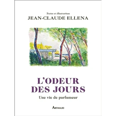 Afbeelding van L&#039;odeur des jours une vie de parfumeur