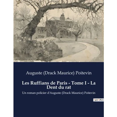 Image de Les Ruffians de Paris Tome I La Dent du rat