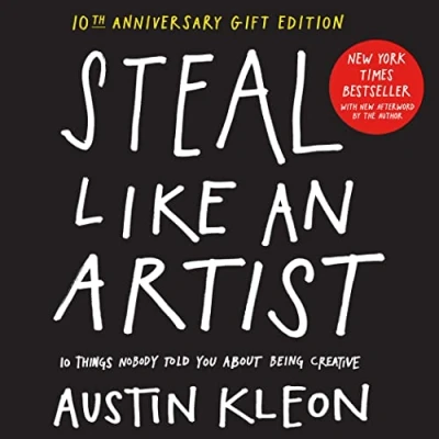 Afbeelding van Steal Like an Artist 10th Anniversary Gift Edition with a New Afterword by the Author