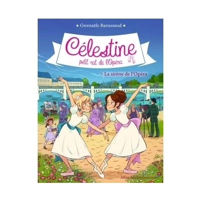 Image de Celestine t 7 la sirene de l&#039;opera