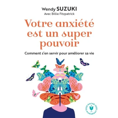 Image de Votre anxiété est un super pouvoir