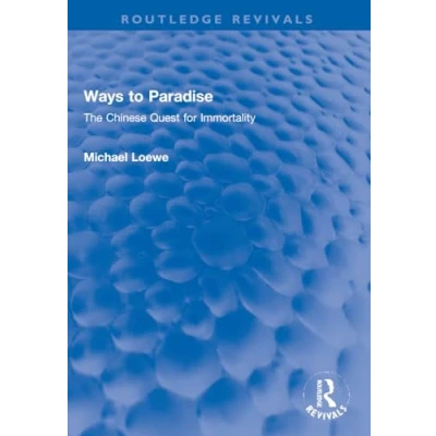 Afbeelding van Routledge Revivals Ways to Paradise