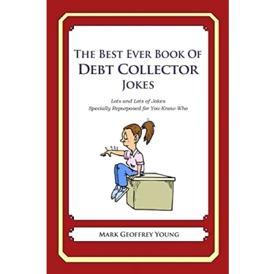 Afbeelding van The Best Ever Book of Debt Collector Jokes