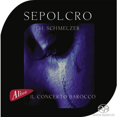 Afbeelding van Il Concerto Barocco Sepolcro (Super Audio CD)