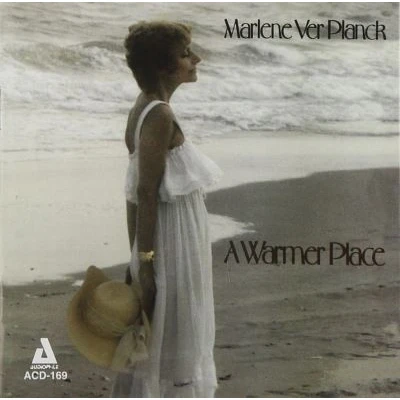 Afbeelding van Marlene VerPlanck A Warmer Place (CD)