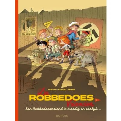 Afbeelding van De Robbedoesvrienden SC 1 Een Robbedoesvriend is moedig en eerlijk
