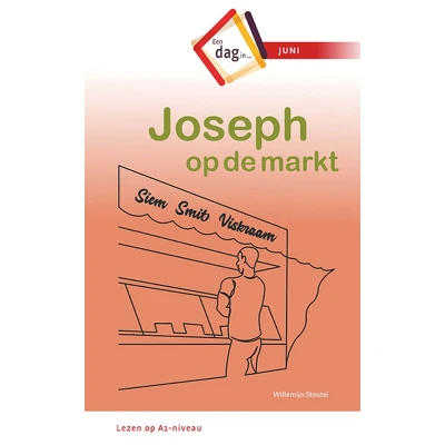 Afbeelding van Een dag in .. 6 Joseph op de markt