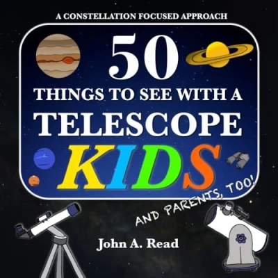 Afbeelding van 50 Things To See With A Telescope Kids