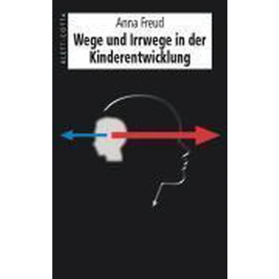 Afbeelding van Wege und Irrwege in der Kinderentwicklung