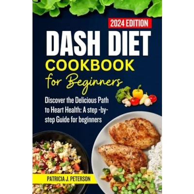 Afbeelding van Dash Diet Cookbook for Beginners 2024