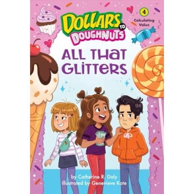 Afbeelding van Dollars to Doughnuts All That Glitters (Dollars Book 4)