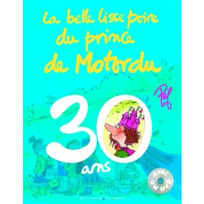 Afbeelding van La belle lisse poire du Prince Motordu
