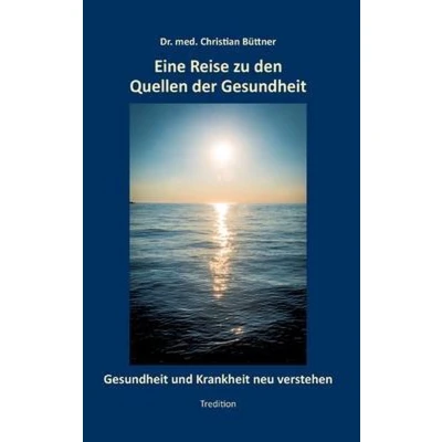 Afbeelding van Eine Reise zu den Quellen der Gesundheit