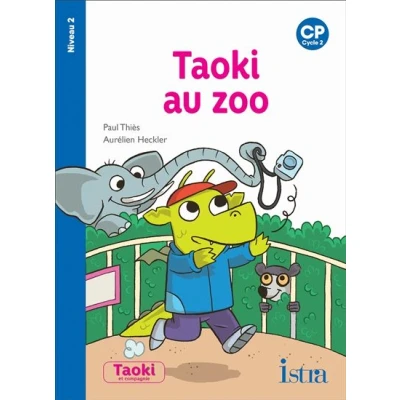 Image de Taoki et compagnie CP au zoo Album niveau 2