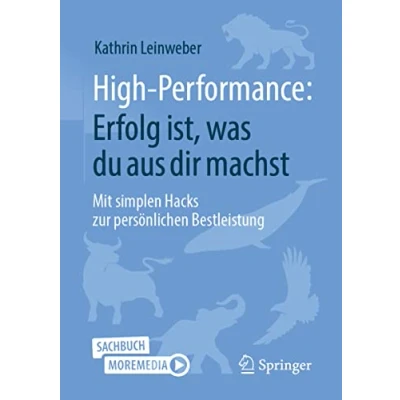 Afbeelding van High Performance: Erfolg ist, was du aus dir machst