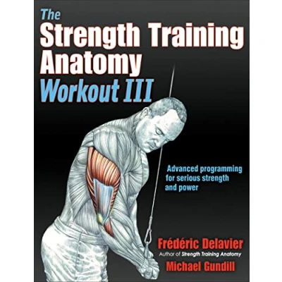 Afbeelding van The Strength Training Anatomy Workout III