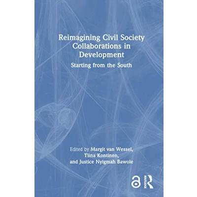 Afbeelding van Routledge Explorations in Development Studies Reimagining Civil Society Collaborations