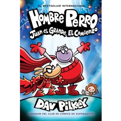 Afbeelding van Hombre Perro Perro: Juan El Grande, Comienzo (Dog Man: Big Jim Begins)
