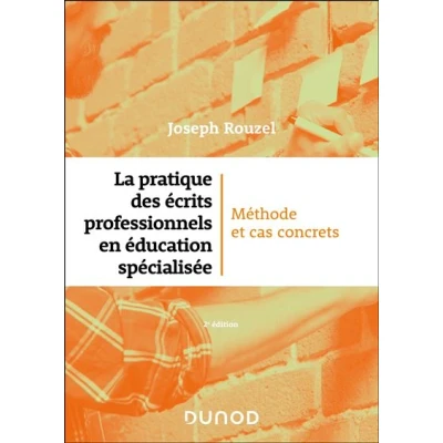Image de La pratique des écrits professionnels en éducation spécialisée