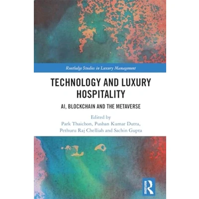 Afbeelding van Routledge Studies in Luxury Management Technology and Hospitality
