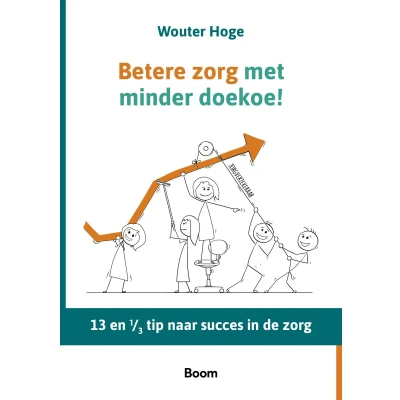 Afbeelding van Betere zorg met minder doekoe
