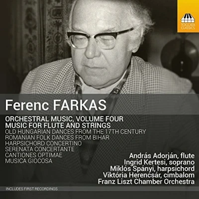 Afbeelding van Franz Liszt Chamber Orchestra Farkas: Orchestral Music, Volume 4 (CD)