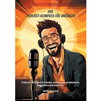 Afbeelding van Der Podcast Kompass für Anfänger