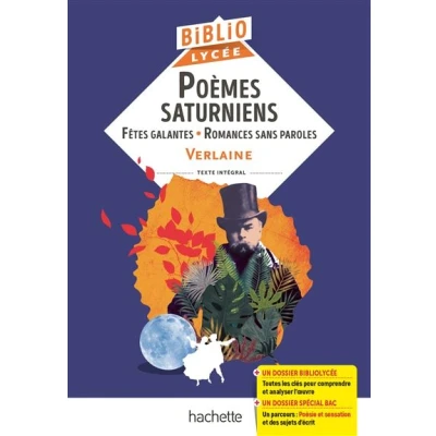 Image de Poèmes saturniens, fêtes galantes, romances sans paroles, Verlaine