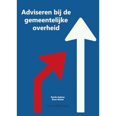 Afbeelding van Adviseren bij de gemeentelijke overheid