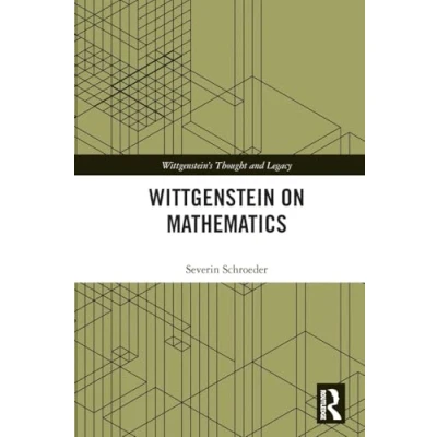Afbeelding van Wittgenstein&#039;s Thought and Legacy Wittgenstein on Mathematics