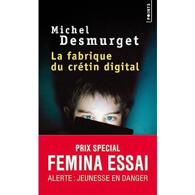 Afbeelding van La frabrique du cretin digital